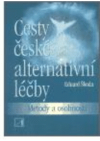 Cesty české alternativní léčby