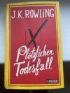 Ein plötzlicher Todesfall