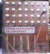 From telegraph to Internet