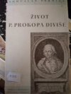 Život P. Prokopa Diviše, českého vynálezce
