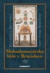 Slobodomurárske lóže v Bratislave