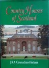 Country Houses of Scotland