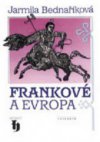 Frankové a Evropa