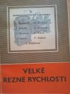 Velké řezné rychlosti