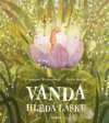 Vanda hledá lásku