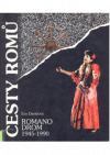 Romano drom - Cesty Romů