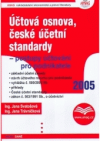 Účtová osnova a české účetní standardy pro podnikatele