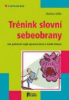 Trénink slovní sebeobrany