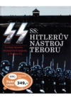 SS: Hitlerův nástroj teroru