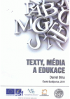 Texty, média a edukace