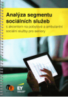 Analýza segmentu sociálních služeb s akcentem na pobytové a ambulantní sociální služby pro seniory