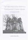 Historie poutního kostela Nanebevzetí Panny Marie v Neratově