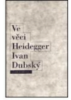 Ve věci Heidegger