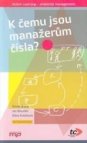 K čemu jsou manažerům čísla?