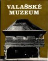 Valašské muzeum