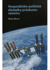 Hospodářsko-politické důsledky průzkumu vesmíru