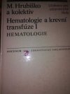 Hematologie a krevní transfúze