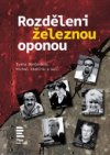 Rozděleni železnou oponou