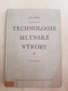 Technologie mlýnské výroby