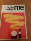 Natíráme - malujeme