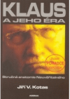 Klaus a jeho éra