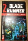 Blade Runner 2 - Hranice lidskosti