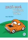 Zajímavá matematika pro třeťáky