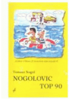 Nogolovic top 90