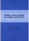 Kapitoly z obecné chirurgie pro studující ošetřovatelství