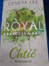 Royal Královská sága plná sexu