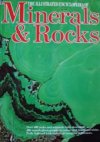 The illustrated encyclopedia of Minerals & Rocks 