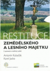 Restituce zemědělského a lesního majetku