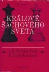 Králové šachového světa