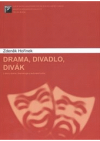 Drama, divadlo, divák