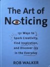 The Art of Noticing