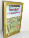 Annejet má problémy