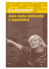 Jsem osoba vzdorovitá a neposlušná