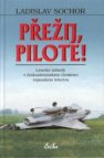 Přežij, pilote!