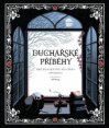 Duchařské příběhy