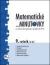 Matematické minutovky 9. ročník / 2. díl