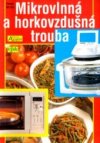 Mikrovlnná a horkovzdušná trouba