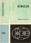 Stroje pro studium pracujících na průmyslových školách strojnických