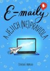 E-maily a jejich (ne)pravidla