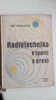 Radiotechnika v teorii a praxi