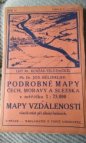 Podrobné mapy zemí koruny České v měřítku 1:75.000 a mapy vzdáleností všech míst při silnici ležících.