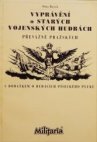 Vyprávění o starých vojenských hudbách, převážně pražských