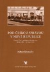 Pod českou správou v nové republice