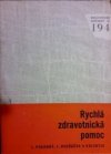Rychlá zdravotnická pomoc
