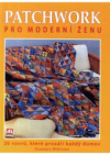 Patchwork pro moderní ženu