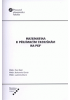 Matematika k přijímacím zkouškám na PEF